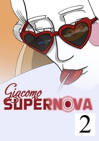 Giacomo Supernova #02: Raptus Puellae