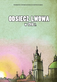 Odsiecz Lwowa w 1918 r.