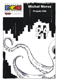 Projekt 24h (III edycja) - Michał Moroz