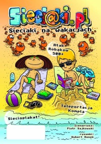 Sieciaki.pl #4: Na wakacjach