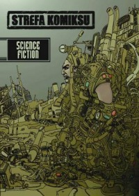 Strefa Komiksu #05: Antologia Science-Fiction