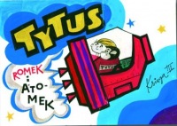 Tytus, Romek i A'Tomek (Prószyński Media) księga III: Tytus kosmonautą