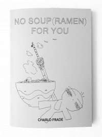 No soup (ramen) for you