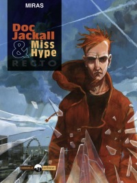 Doc Jackall & Miss Hype #01: Recto