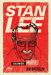 Stan Lee: Człowiek-Marvel