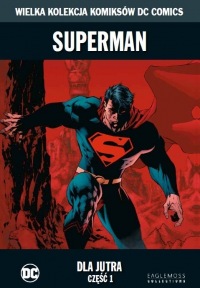 Superman: Dla jutra #01
