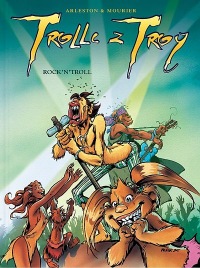 Trolle z Troy #08: Rock'n'Troll