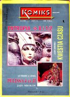 Komiks #16 (4/1992): Pelissa 4 cz.II; Kwestia czasu: Entropia, 8 i 1/2