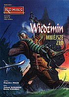 Komiks #28 (10/1993): Wiedźmin: Mniejsze zło