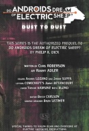 Do Androids Dream of Electric Sheep? Dust to Dust Vol. 1